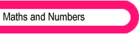 Maths and Numbers