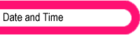 Date and Time
