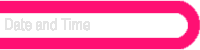Date and Time